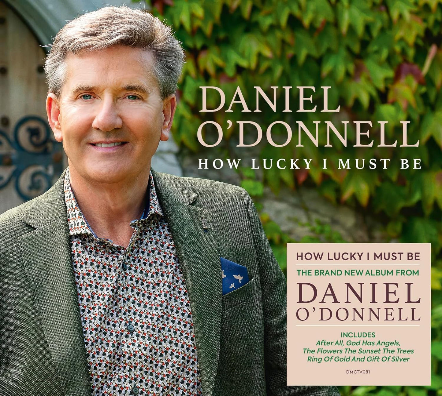 Daniel O'Donnell How Lucky I Must Be - Zhivago Gifts