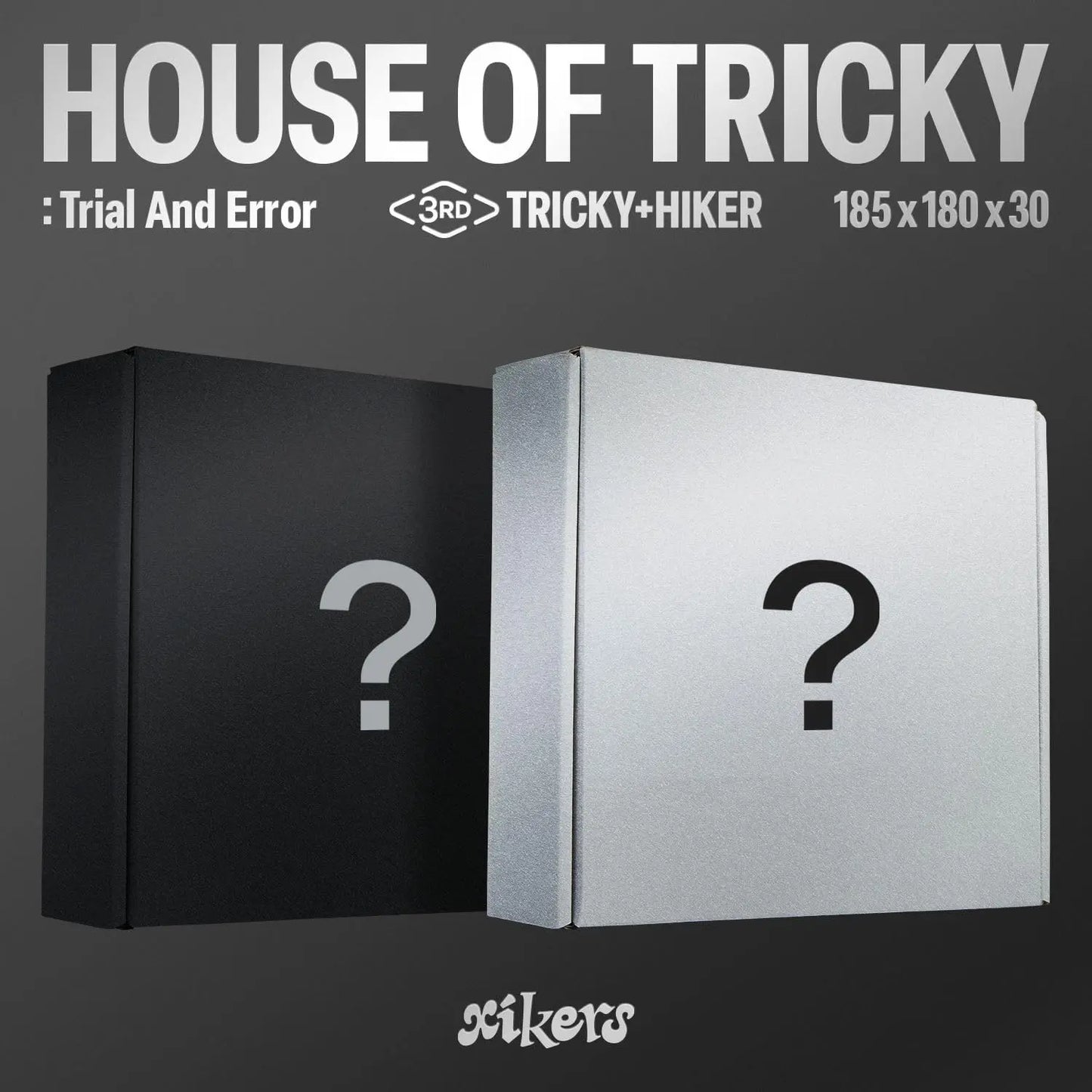 Xikers House of Tricky: Trial and Error Zhivago Gifts