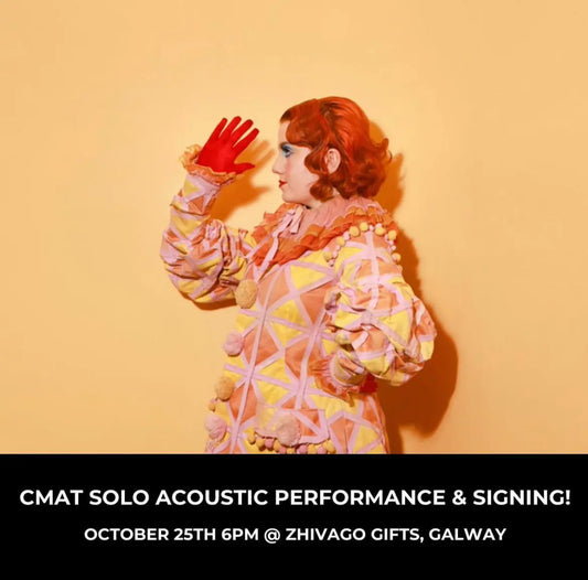 BREAKING NEWS! CMAT - Live In Store in Galway Wednesday 25th Zhivago Gifts