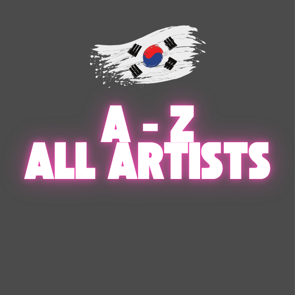 K-Pop - A - Z