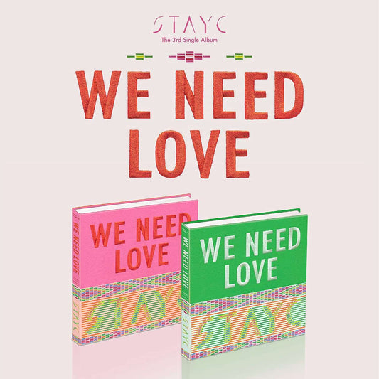 StayC We Need Love - Zhivago Gifts