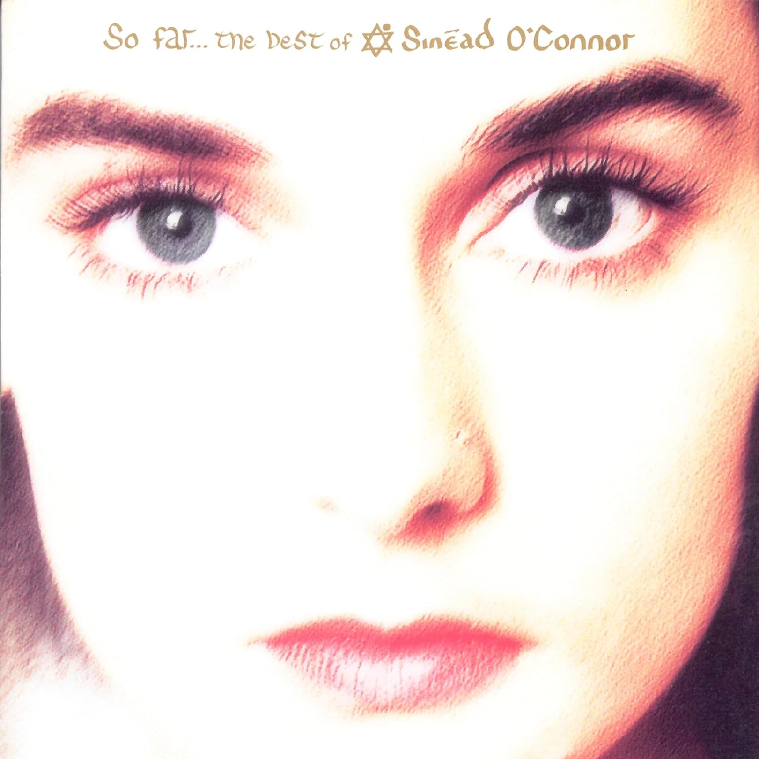 Sinéad O'Connor So Far... The Best Of  [CD] - Zhivago Gifts