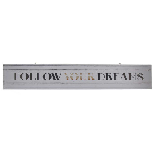 Wooden Sign - Follow Your Dreams
