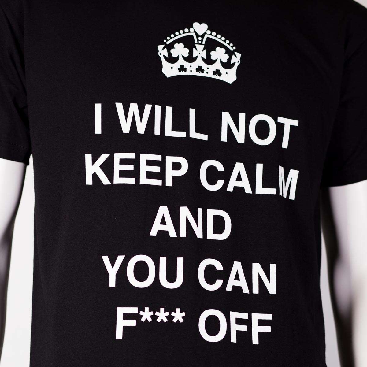 Keep Calm and F##K Off Black Shirt