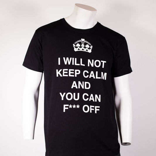 Keep Calm and F##K Off Black Shirt