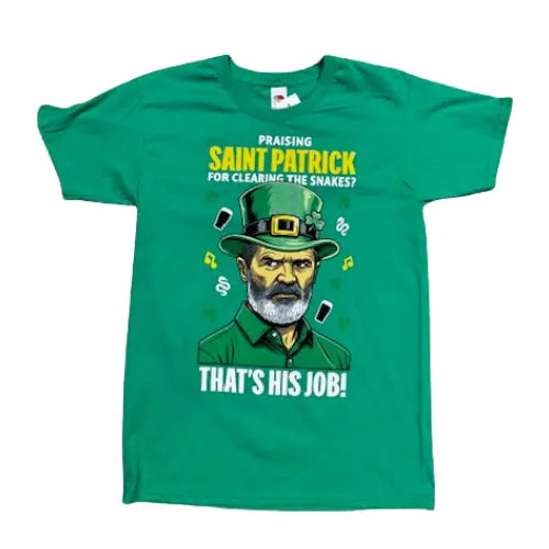 St. Patrick - That's His Job! Shirt Zhivago Gifts